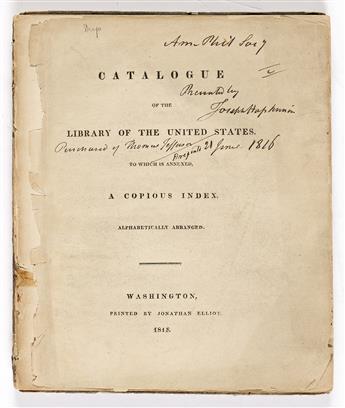 (THOMAS JEFFERSON.) Catalogue of the Library of the United States.                                                                               